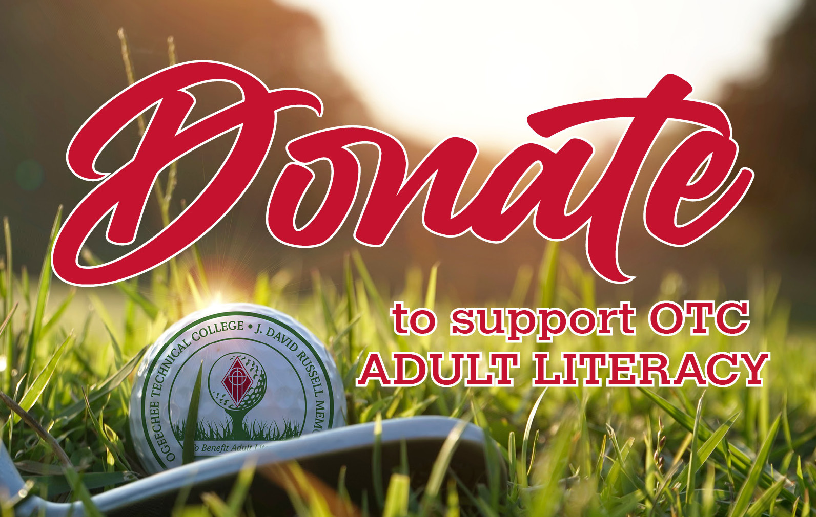 Donate to Support Adult Literacy, Ogeechee Technnical College & J. David Russell Golf Tournament